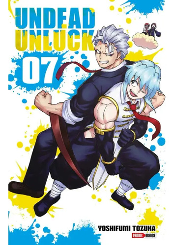 Undead Unluck: Undead Unluck, De Yoshifumi Tozuka. Serie Undead Unluck, Vol. 7. Editorial Panini, Tapa Blanda, Edición 1.0 En Español, 2023
