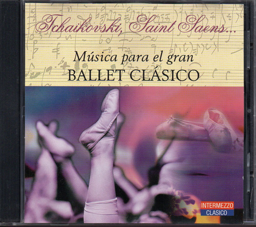 Música Para El Gran Ballet Clásico/ Tchaikovsky Offenbach Cd