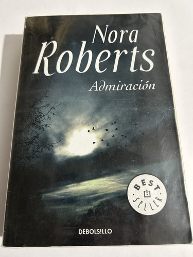 Libro Admiración - Nora Roberts - Muy Buen Estado - Oferta