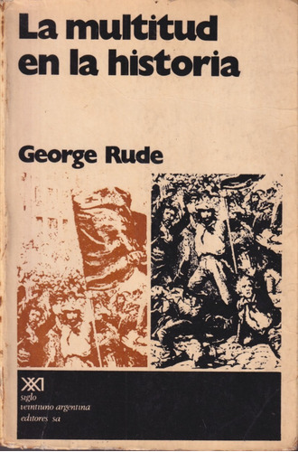 La Multitud En La Historia George Rude