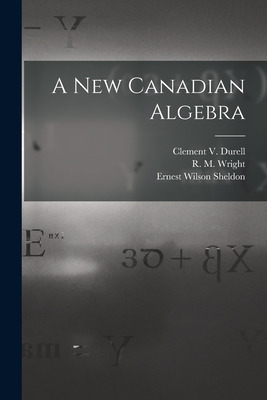 Libro A New Canadian Algebra - Durell, Clement V. (clemen...