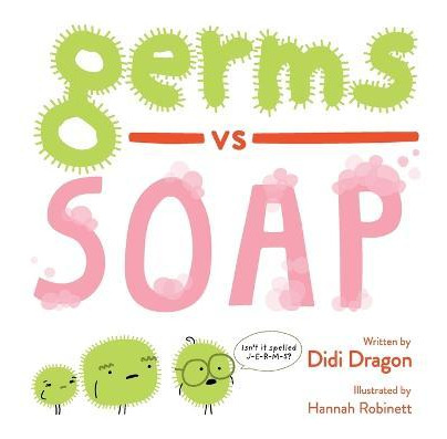 Libro Germs Vs. Soap - Didi Dragon