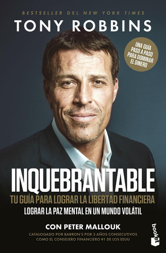 Libro Inquebrantable. Tu Guía Para Lograr La Libertad Financ