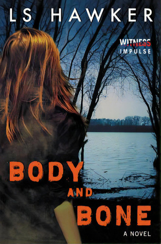 Body And Bone, De Hawker, Ls. Editorial Avon Books, Tapa Blanda En Inglés