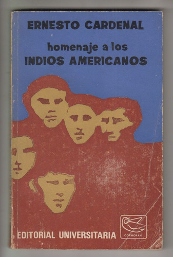 1970 Ernesto Cardenal Homenaje A Los Indios Gracia Barrios