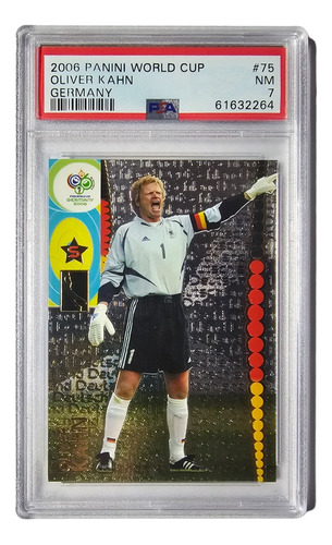 Tarjeta Oliver Kahn Mundial Alemania 2006 Psa 7 Nm