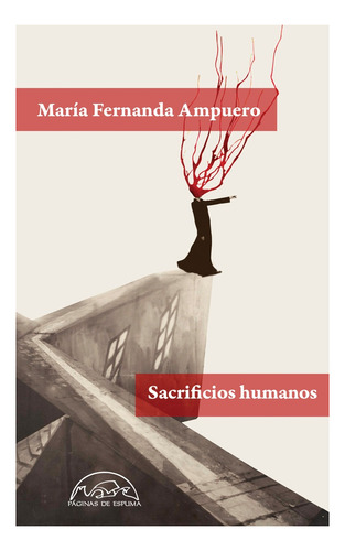 Imagen 1 de 1 de Sacrificios Humanos - María Fernanda Ampuero