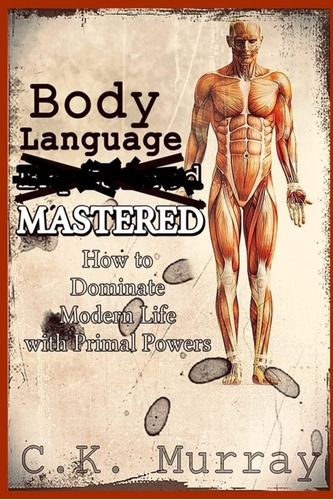 Libro En Inglés: Body Language Mastered: How To Dominate Mod