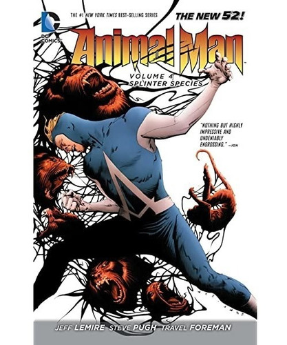 Animal Man Vol 4 Splinter Species Dc Comics (inglés)