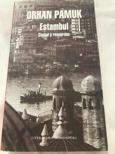 Estambul Ciudad Y Recuerdos Orhan Pamuk Impecable