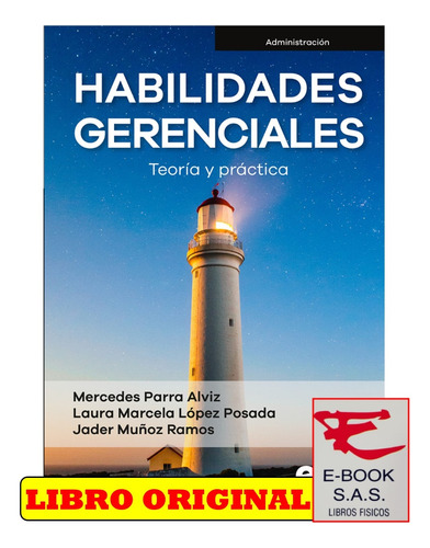 Habilidades Gerenciales. Teoría Y Práctica / Mercedes Parra 