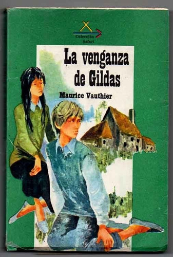 La Venganza De Gildas - Maurice Vauthier Antiguo
