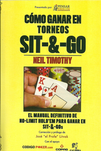 Cómo Ganar En Torneos Sit & Go - Neil Timothy