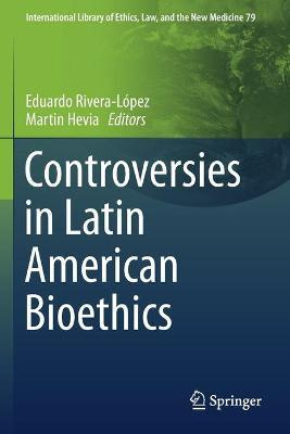Libro Controversies In Latin American Bioethics - Eduardo...