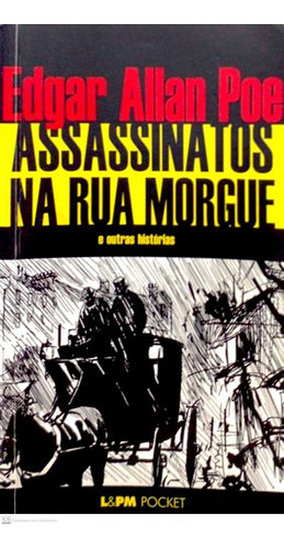 Livro Assassinatos Na Rua Morgue - Edgar Allan Poe [2013]