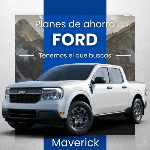 Ford Maverick 37c Plan 100% Adjudicalo Y Retira Lo Q Quieras