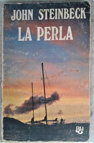 La Perla - John Steinbeck - Luis De Caralt Bolsillo 1975