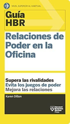 Book : Guias Hbr Relaciones De Poder En La Oficina (hbr...