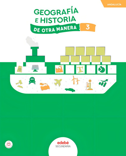 Geografia E Historia 3ãâºeso Andalucia 24 De Otra Manera, De Aa.vv., Vol. 3. Editorial Edebe, Tapa Blanda En Español, 2024