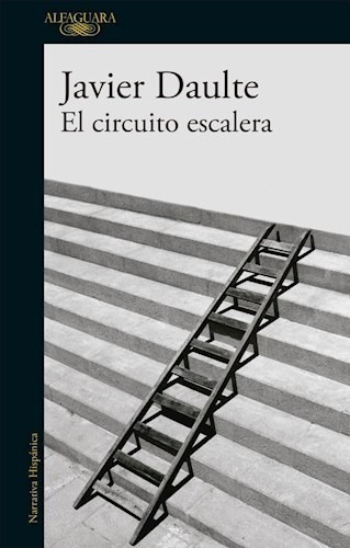 Circuito Escalera (coleccion Hispanica) (rustica) - Daulte