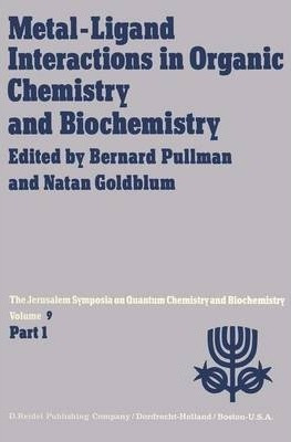 Libro Metal-ligand Interactions In Organic Chemistry And ...