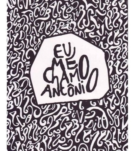 Livro Eu Me Chamo Antônio