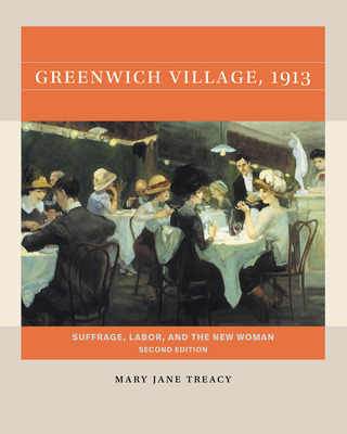 Libro Greenwich Village, 1913, Second Edition: Suffrage, ...