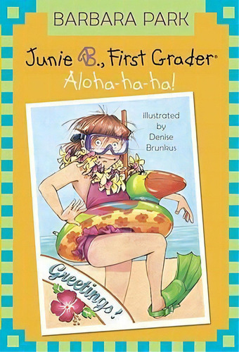 Aloha-ha-ha Junie B Jones, De Barbara Park. Editorial Random House Usa Inc, Tapa Blanda En Inglés