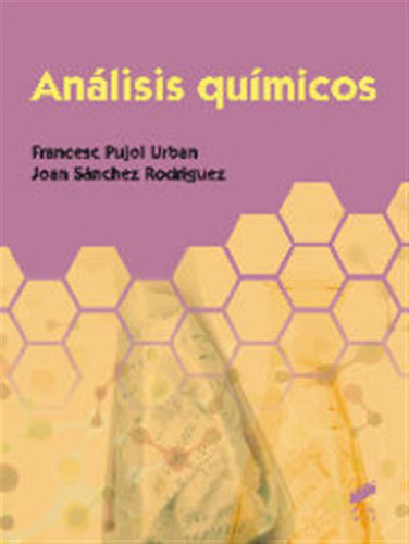 Analisis Quimicos - Pujol Urban, Francesc,sanchez Rodriguez,