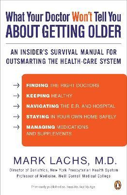 What Your Doctor Won't Tell You About Getting Older - Mar...