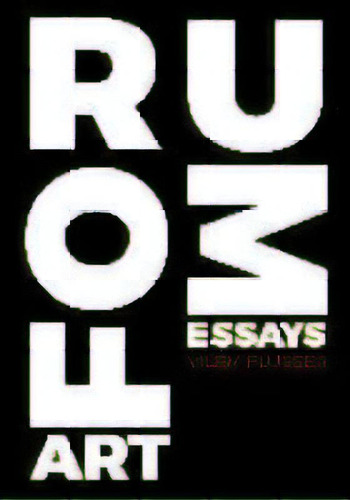 Artforum // Essays, De Vilem Flusser. Editorial Metaflux Publishing, Tapa Blanda En Inglés