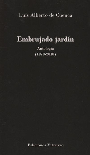 Libro Embrujado Jardin - Cuenca, Luis Alberto De