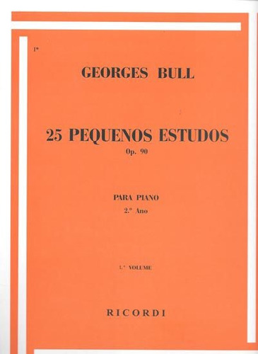 25 Pequenos Estudos Para Piano Op. 90 Vol.1