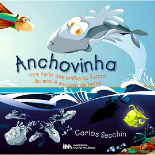 Anchovinha, De Secchin, Carlos Alves. Editora Imperial Novo Milenio, Capa Mole Em Português