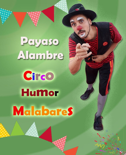 Animación - Show De Circo - Cumpleaños - Eventos