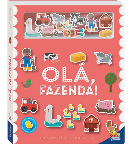 Livro Amigos De Feltro: Olá, Fazenda