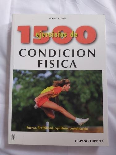 1500 Ejercicios De Condicion Fisica