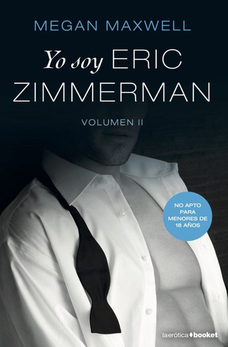 Libro Yo Soy Eric Zimmerman, Vol. Ii - Megan Maxwell