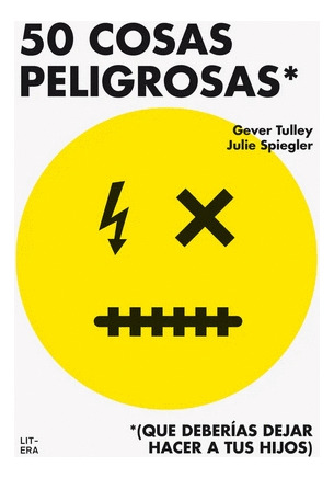 Libro 50 Cosas Peligrosas