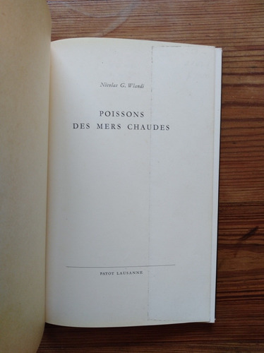 Poissons Des Mers Chaudes - Nicolas G. Wlandi (Usado)