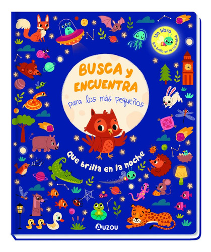 Libro Busca Y Encuentra - Que Brilla En La Noche - Auzou