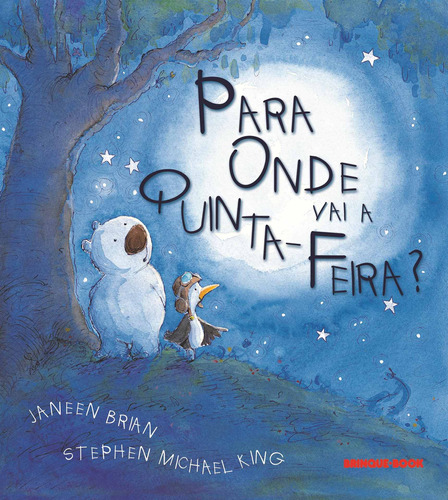 Para onde vai a quinta-feira?, de Brian, Janeen. Brinque-Book Editora de Livros Ltda, capa mole em português, 2003