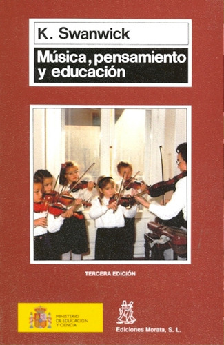 Musica, Pensamiento Y Educacion