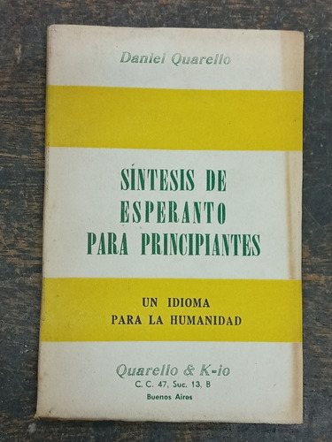 Sintesis De Esperanto Para Principiantes * Daniel Quarello *