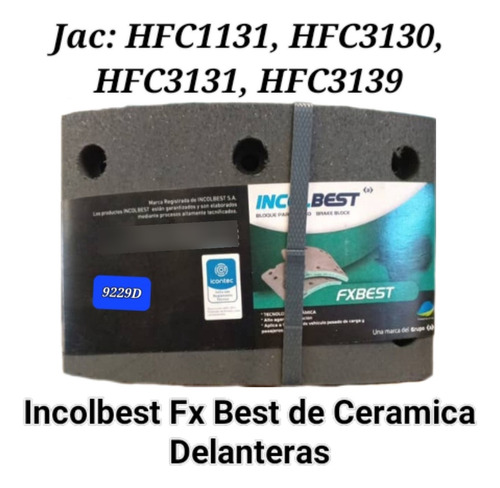 Bandas De Frenos Incolbest 9229=6623 Jac Hfc 1131/3130/3131