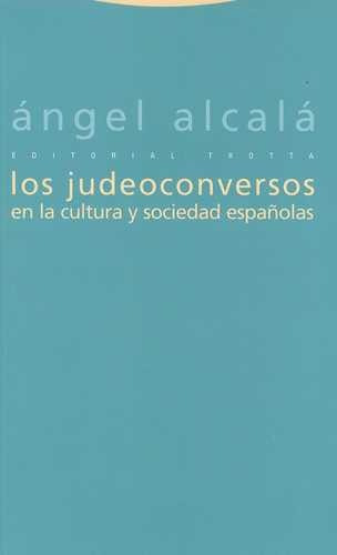 Libro Judeoconversos En La Cultura Y Sociedad Españolas, Lo