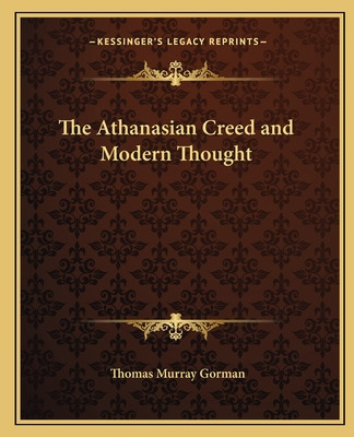 Libro The Athanasian Creed And Modern Thought - Gorman, T...