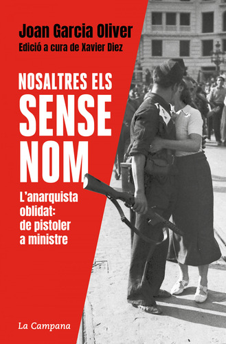 Libro Nosaltres Els Sense Nom De Garcia Oliver Joan