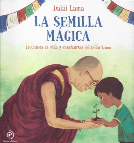 Semilla Magica, La - Tenzin Gyatso (dalai Lama)