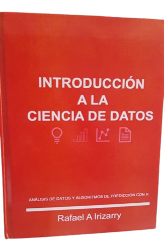 Ciencia De Datos  (rafael Irizarry)